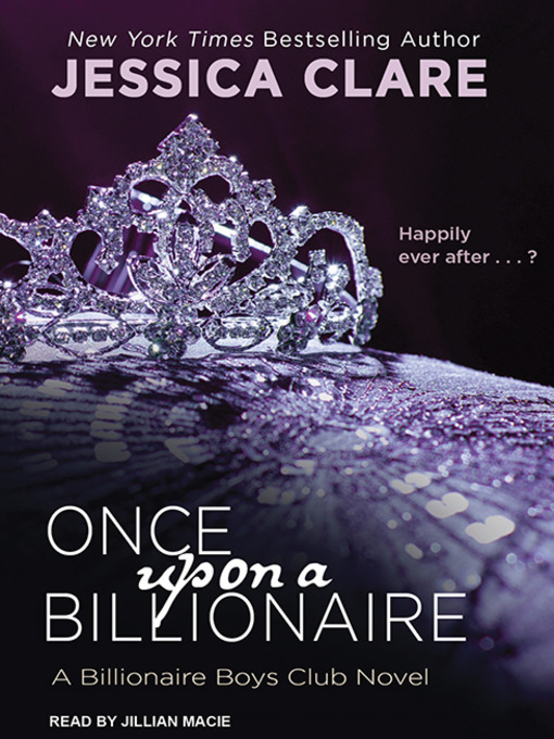 Title details for Once Upon a Billionaire by Jessica Clare - Available
